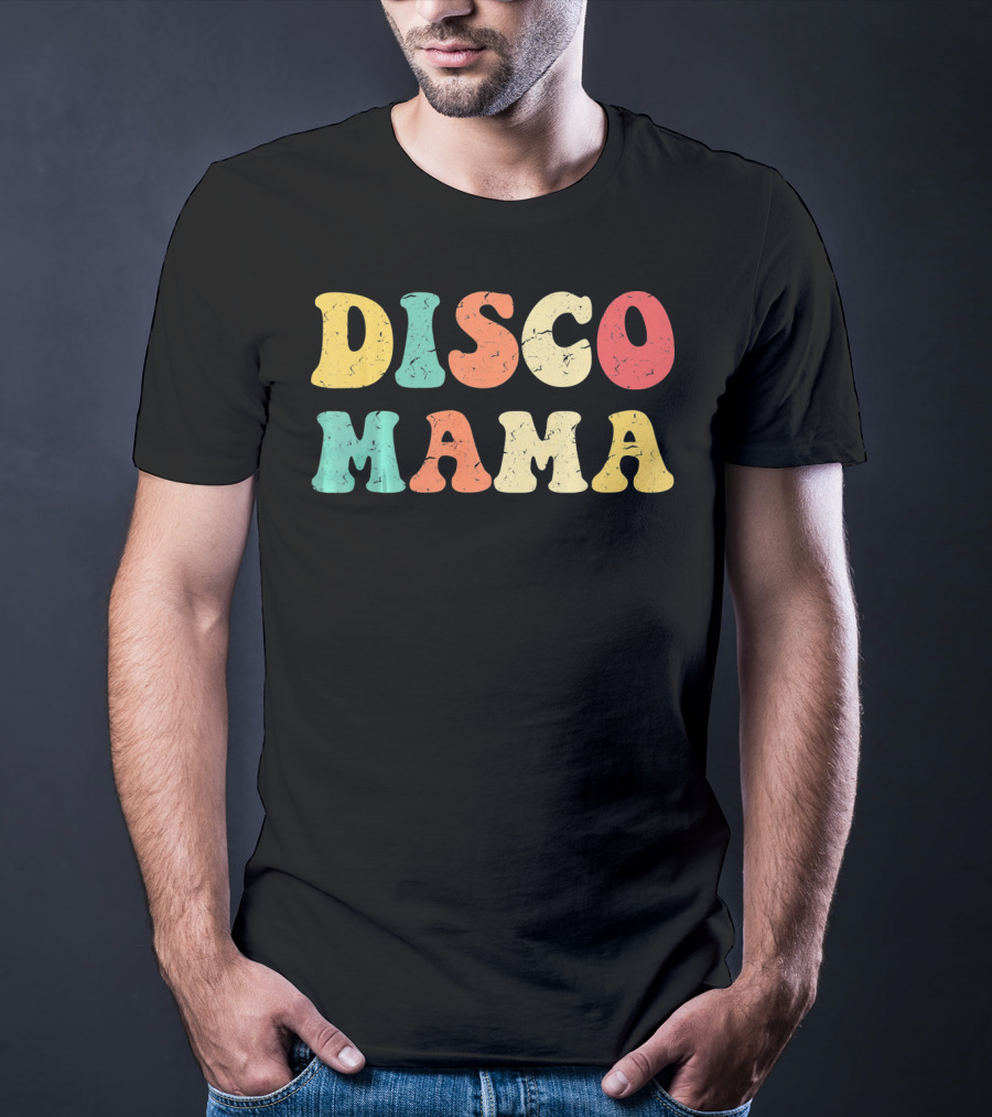 DISCO MAMA 1970s Disco Queen T-Shirt