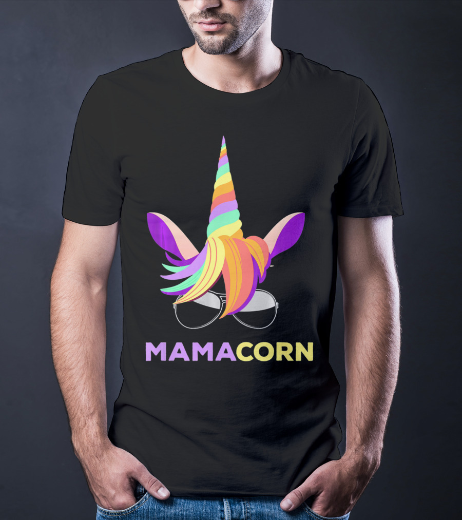 Mamacorn Unicorn Mom With Sunglasses Rainbow Horn T-Shirt