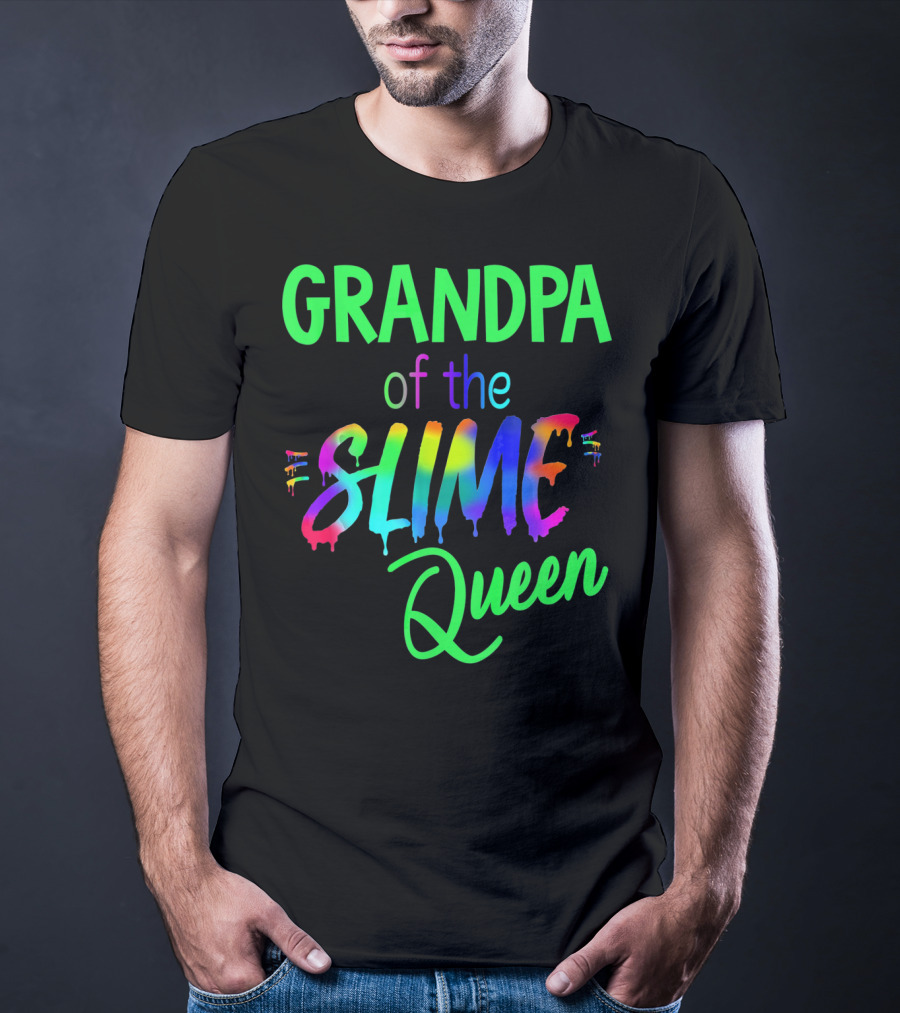 Grandpa Of The Slime Queen T-Shirt