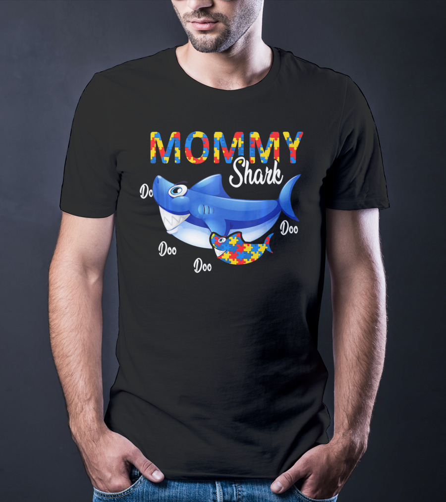 MOMMY Shark Puzzle Autism Awareness Doo Doo T-Shirt