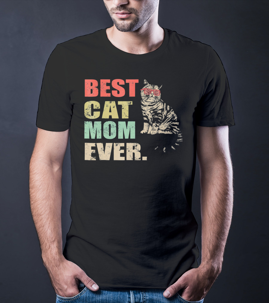 Best Cat Mom Ever Retro Cool Cat Design Matching Family T-Shirt