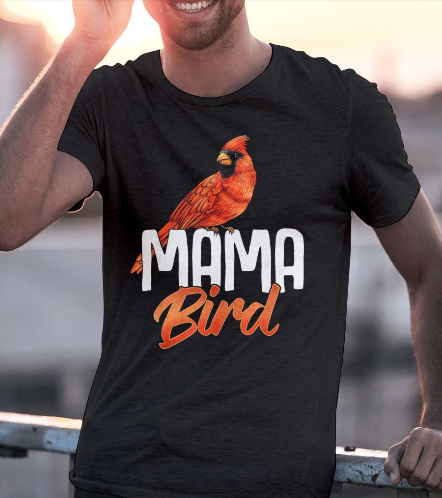 Mama Bird Red Cardinal Birds Mother's Day T-Shirt