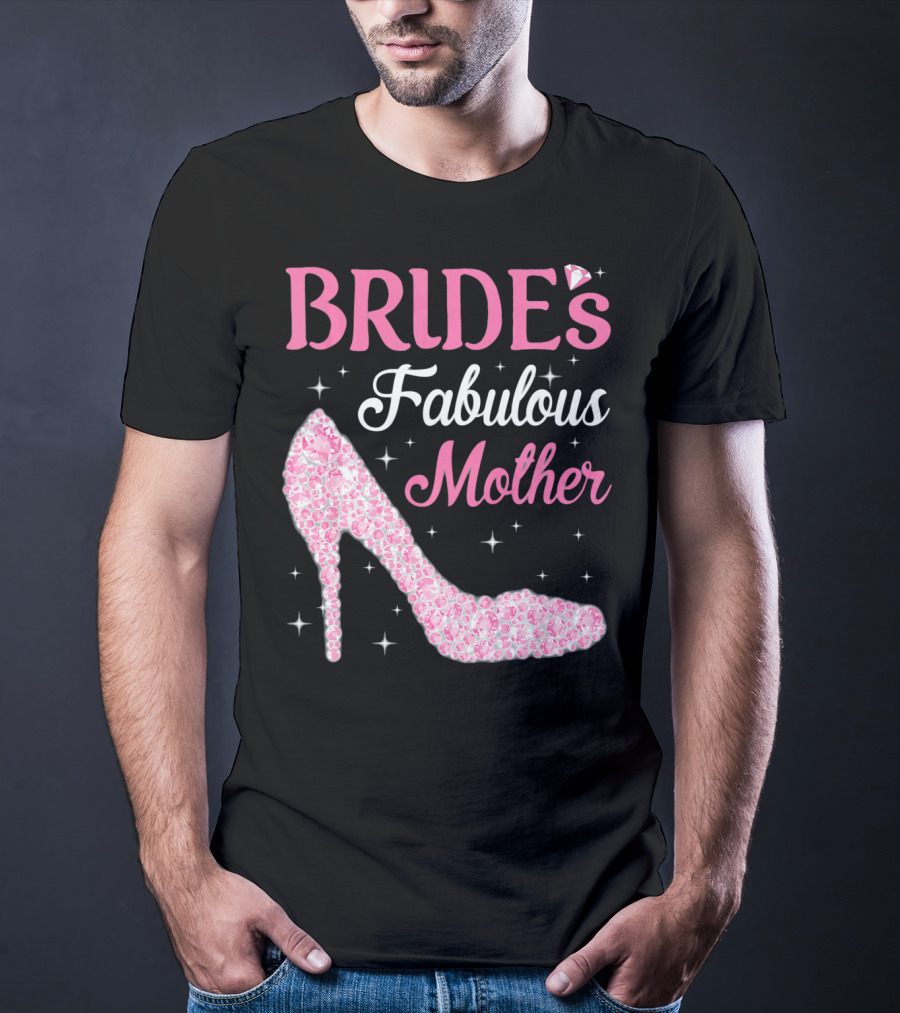Bride's Fabulous Mother Light Diamond High Heel T-Shirt