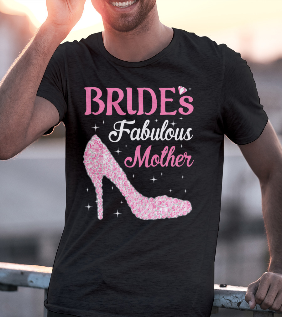 Bride's Fabulous Mother Light Diamond High Heel T-Shirt