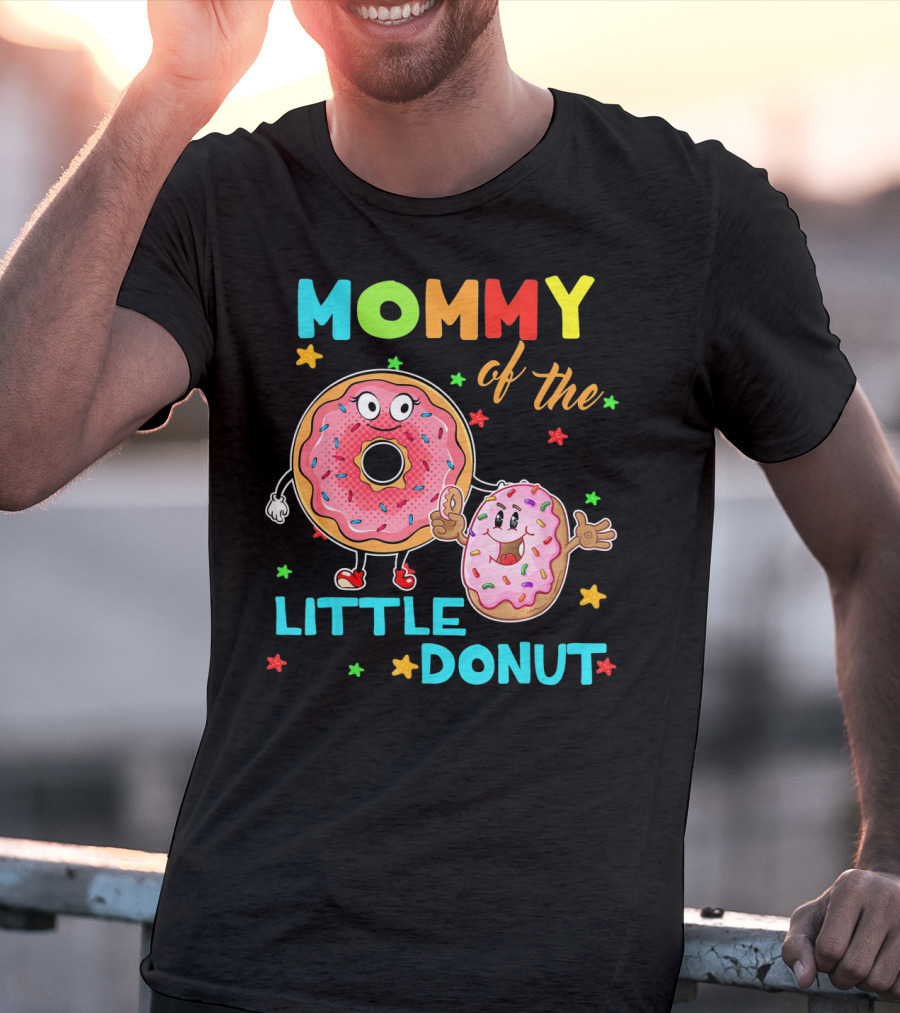 MOMMY OF THE LITTLE DONUT WITH CUTE COLORFUL CARTOON DONUTS AND STARS T-Shirt