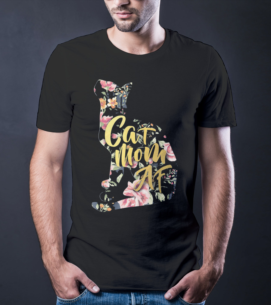Cat Mom AF Floral Pattern Cat Shape T-Shirt