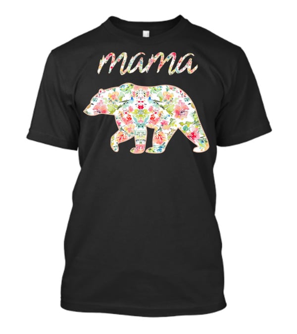 Mama Bear Floral Pattern With Colorful Flowers T-Shirt