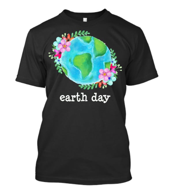 Earth Day Floral Globe Mother Nature T-Shirt