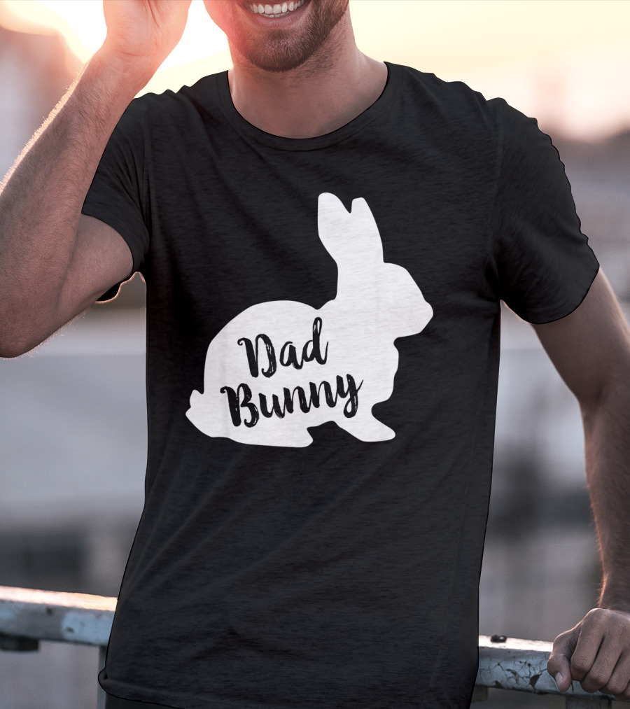 Dad Bunny Easter Family Rabbit T-Shirt
