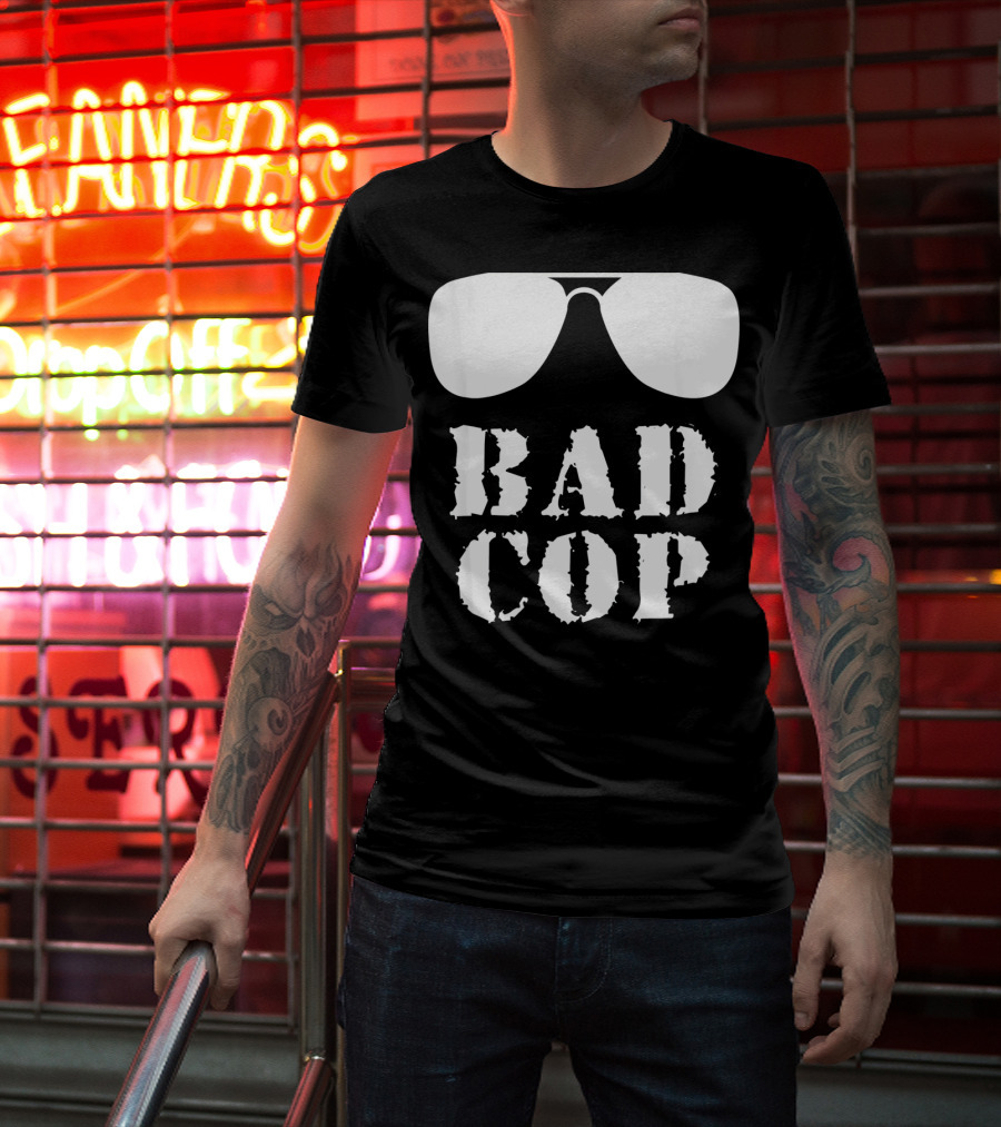 Bad Cop Funny Father And Son Matching Sunglasses T-Shirt