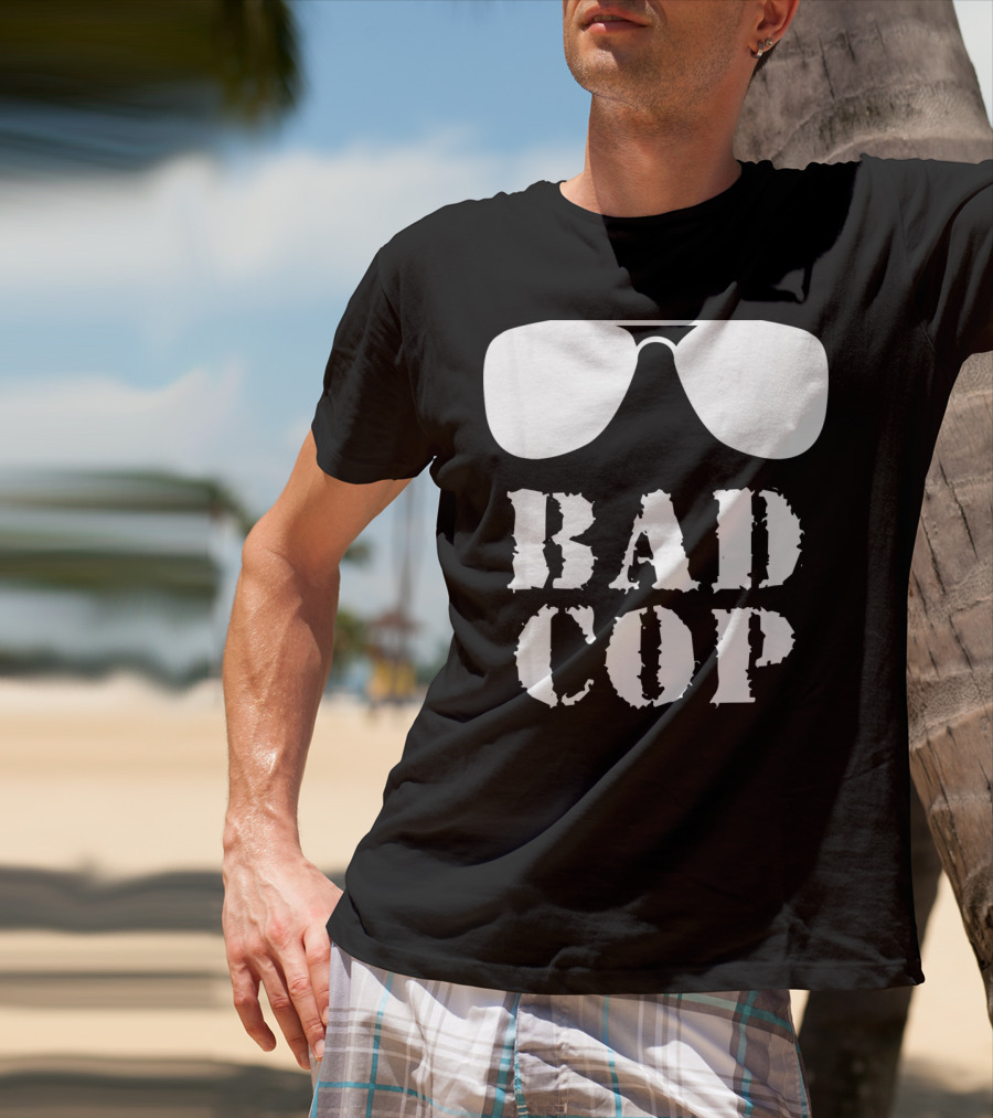 Bad Cop Funny Father And Son Matching Sunglasses T-Shirt