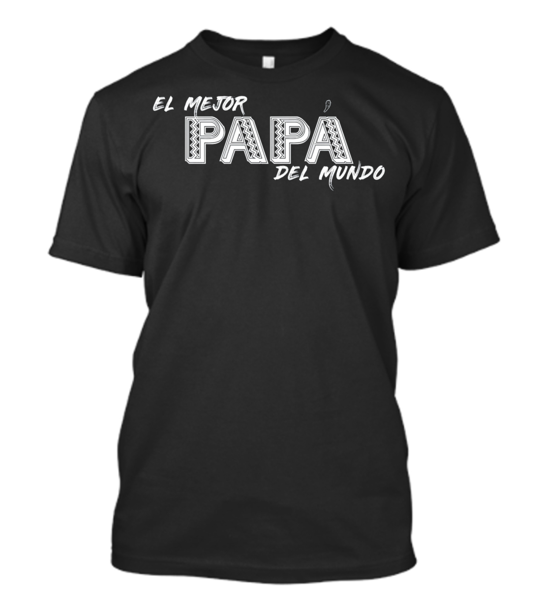 Dads El Mejor Papá Del Mundo Camisa Del Mundo T-Shirt