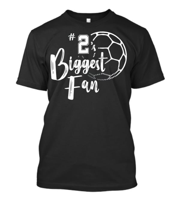 2's Biggest Fan Soccer Player T-Shirt