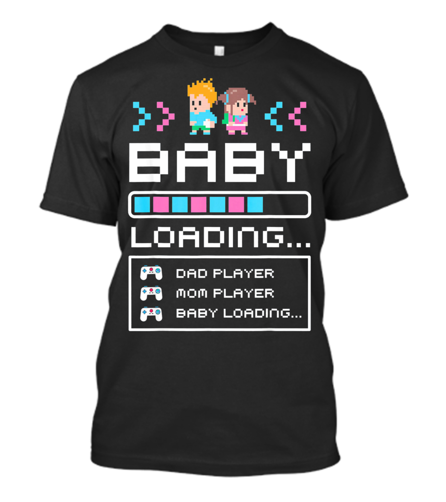 Baby Loading Dad Player Mom Player Gaming T-Shirt