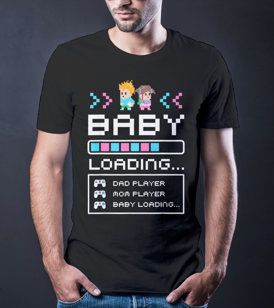 Baby Loading Dad Player Mom Player Gaming T-Shirt