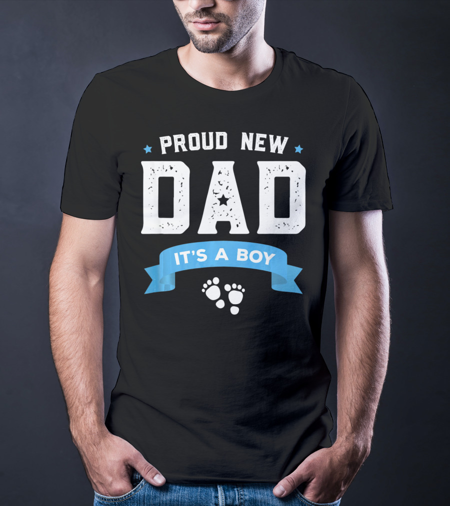 Proud New Dad It's A Boy With Baby Footprints And Stars T-Shirt
