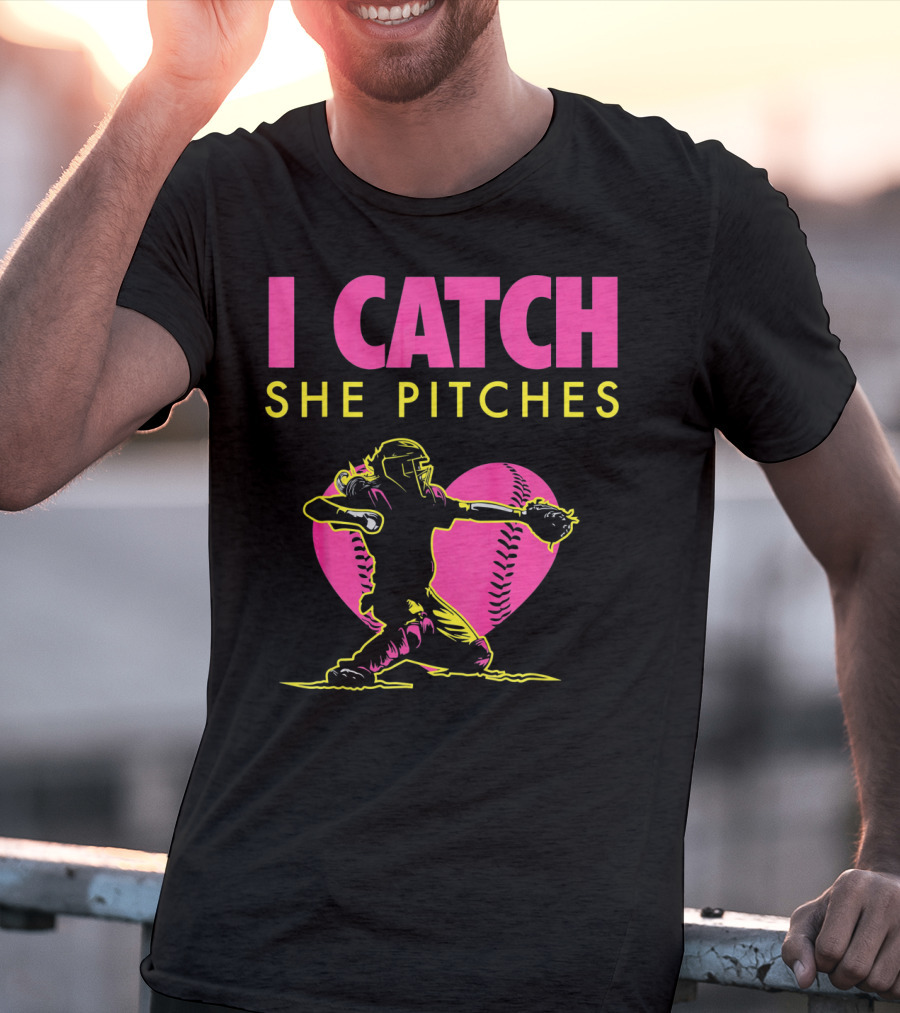 Softball Dad And Mom I Catch She Pitches T-Shirt