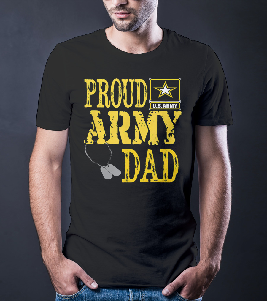 Proud Army Dad U.S. Army Military Pride Dog Tags T-Shirt