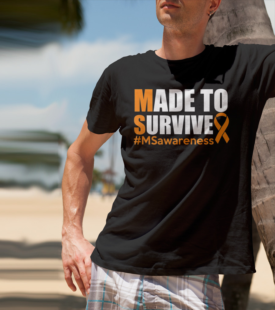 Made To Survive MS Awareness Ribbon Hashtag T-Shirt