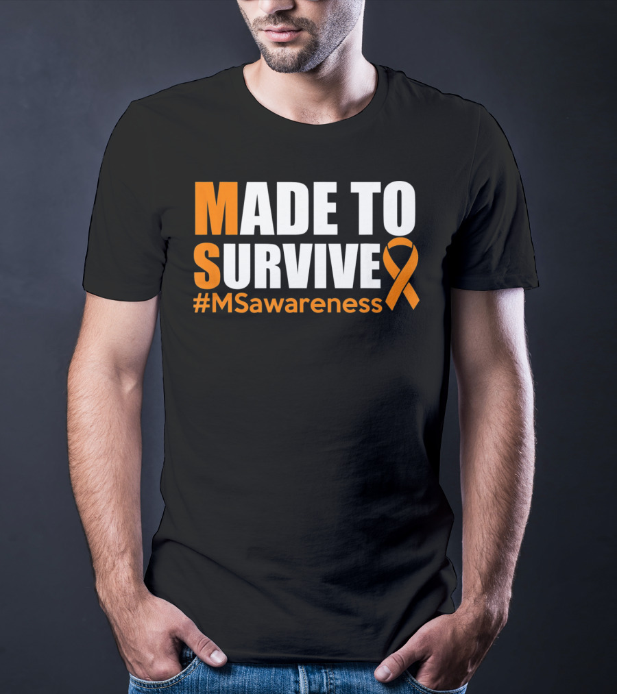 Made To Survive MS Awareness Ribbon Hashtag T-Shirt