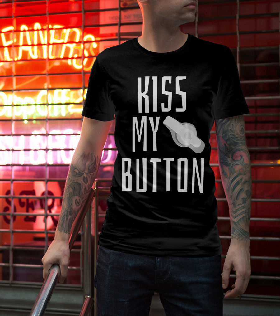 Kiss My Button Feeding Tube Awareness Tu T-Shirt