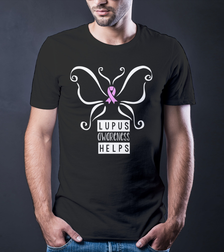 Lupus Awareness Helps Pink Ribbon Butterfly T-Shirt