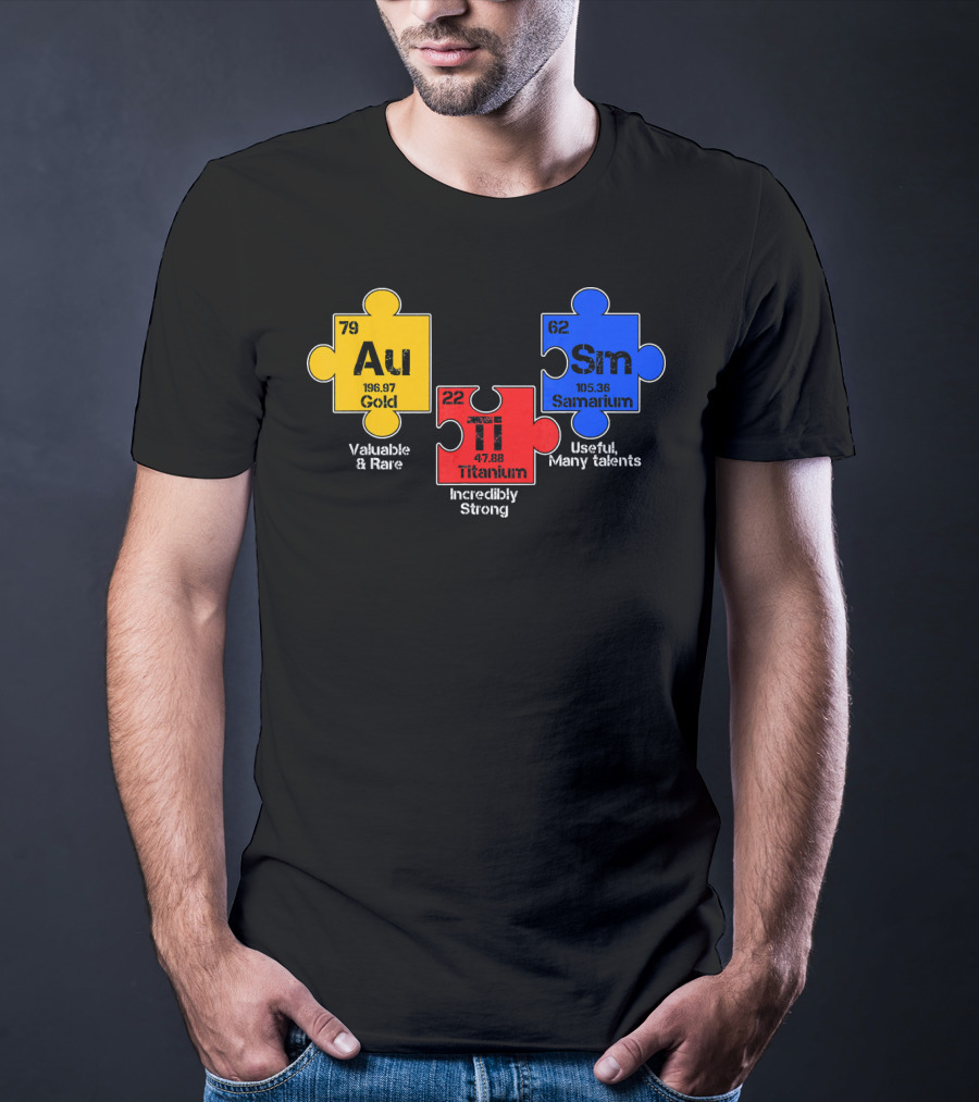 Autism Awareness Day Puzzle Chemical Elements Au Gold Ti Titanium Sm Samarium T-Shirt