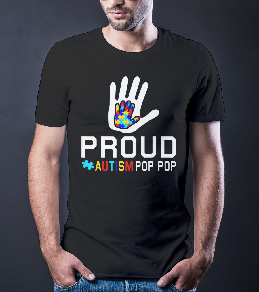 Proud Autism Pop Pop Autism Awareness Puzzle Hand T-Shirt