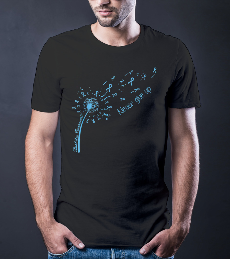 Diabetes Awareness Never Give Up Blue Ribbon Dandelion T-Shirt