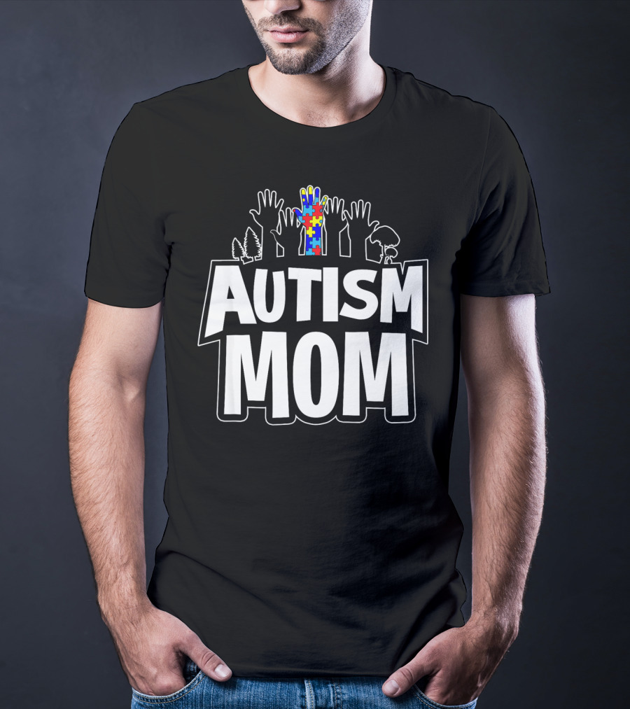 Autism Mom Awareness Puzzle Hands Forest T-Shirt
