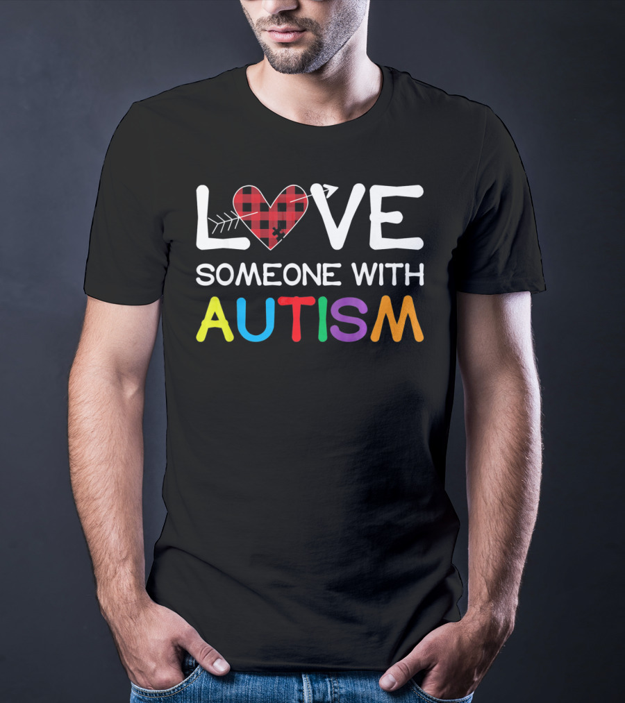 LOVE Someone With Autism Puzzle Heart T-Shirt