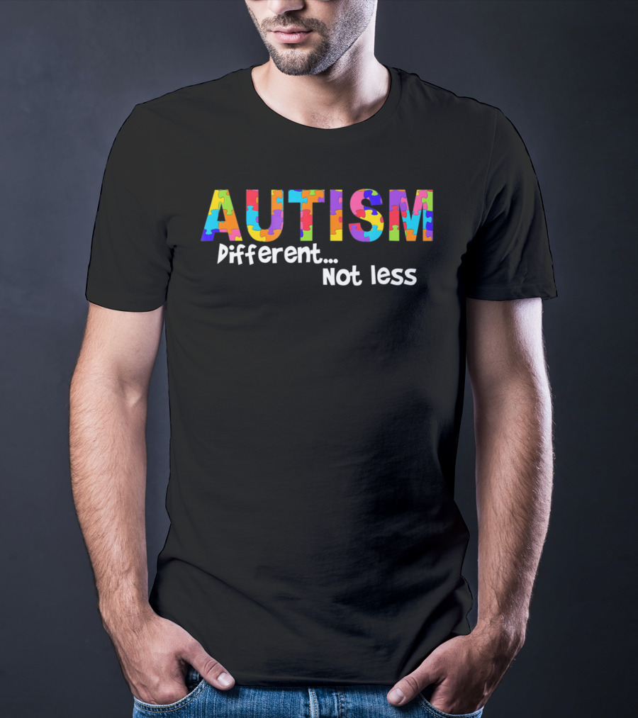 AUTISM Awareness Different Not Less Puzzle T-Shirt
