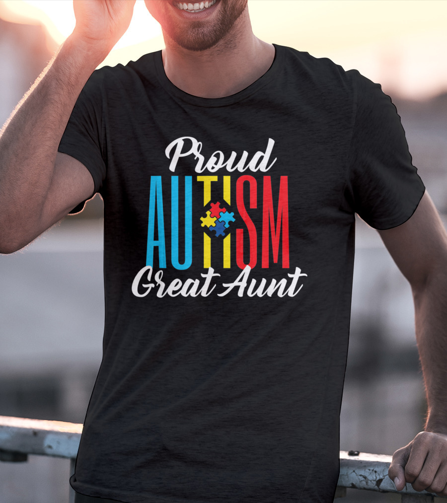 Proud Autism Great Aunt Puzzle Piece Awareness Support T-Shirt