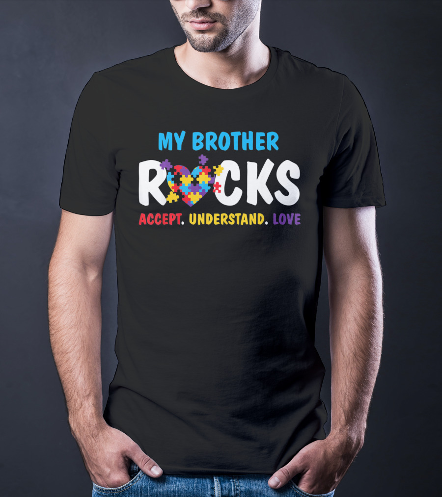 My Brother Rocks Accept Understand Love Puzzle Heart Autism Awareness T-Shirt