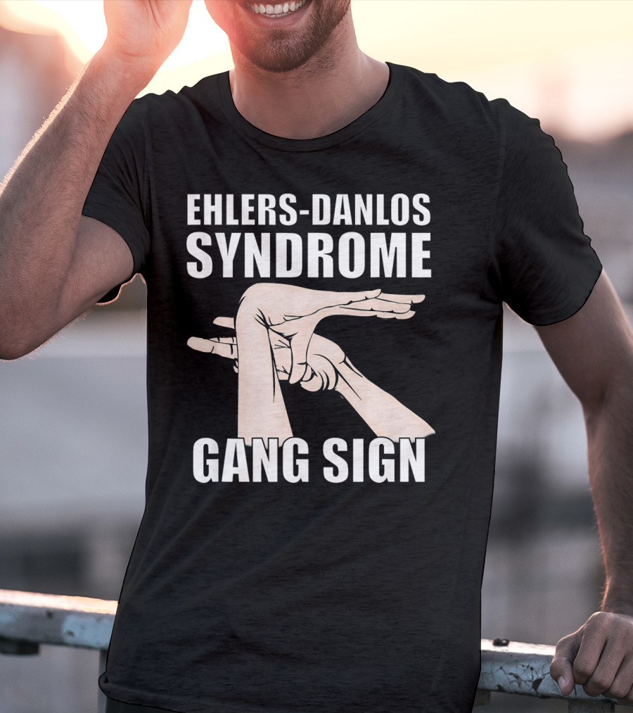Ehlers-Danlos Syndrome Gang Sign Awareness T-Shirt
