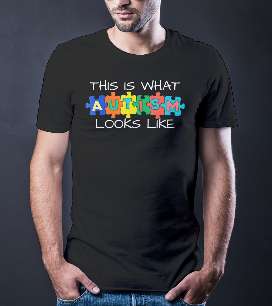 This Is What Autism Looks Like Autism Puzzle Pieces T-Shirt