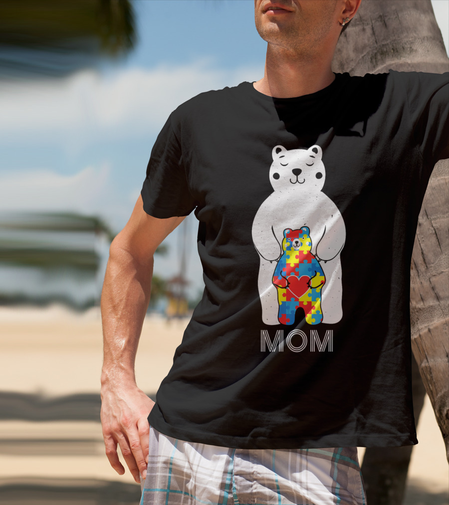 Mom Bear Holding Puzzle Heart Autism Awareness T-Shirt