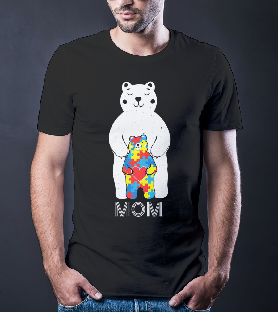 Mom Bear Holding Puzzle Heart Autism Awareness T-Shirt