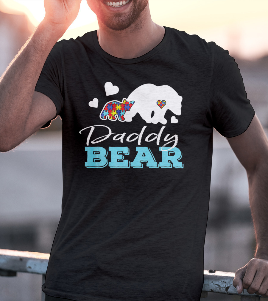 Daddy Bear Puzzle Heart Autism Awareness T-Shirt