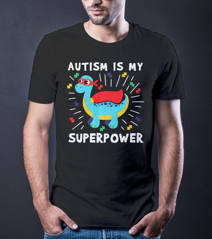 Autism Is My Superpower Dinosaur With Puzzle Pieces And Hero Cape T-Shirt