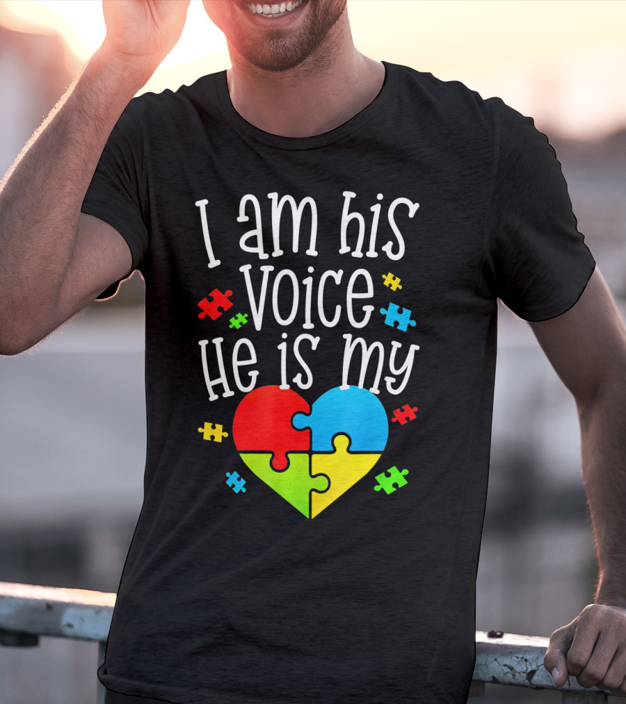 I Am His Voice He Is My Heart Autism Puzzle Pieces T-Shirt