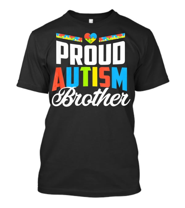 Proud Autism Brother Puzzle Heart Awareness Support T-Shirt