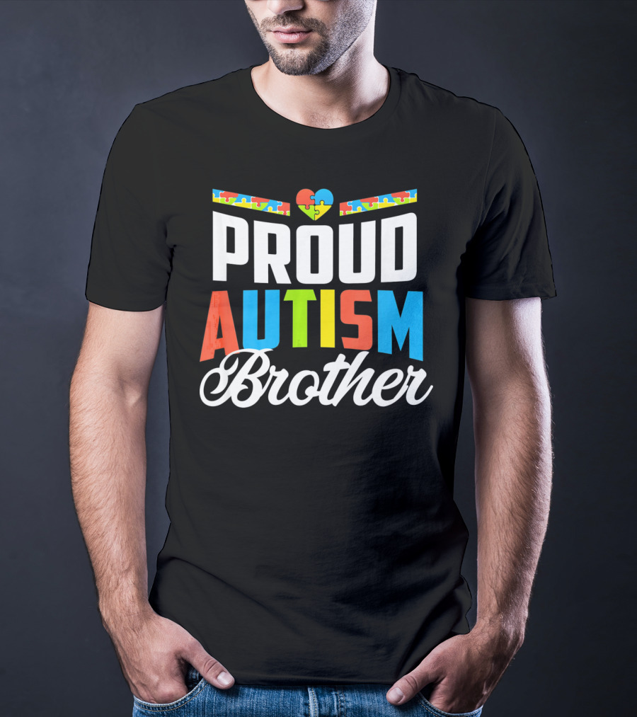 Proud Autism Brother Puzzle Heart Awareness Support T-Shirt