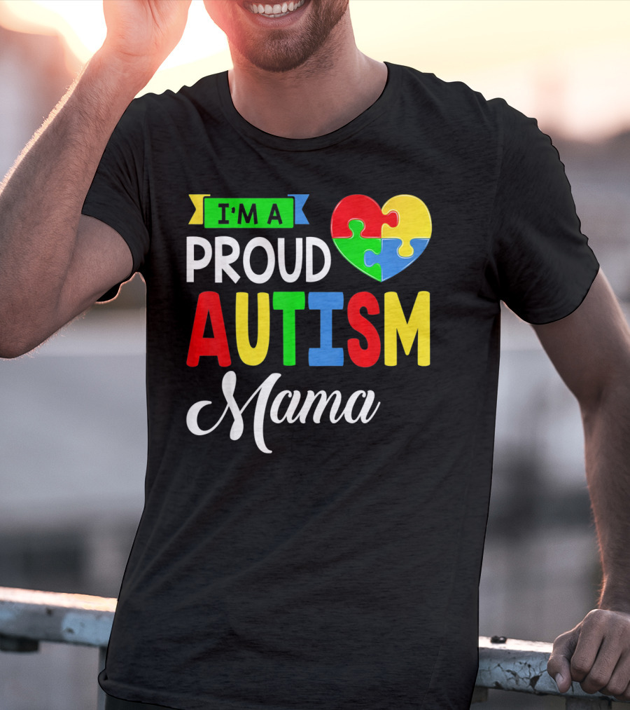 I'M A Proud Autism Mama Puzzle Heart Mamasaurus T-Shirt