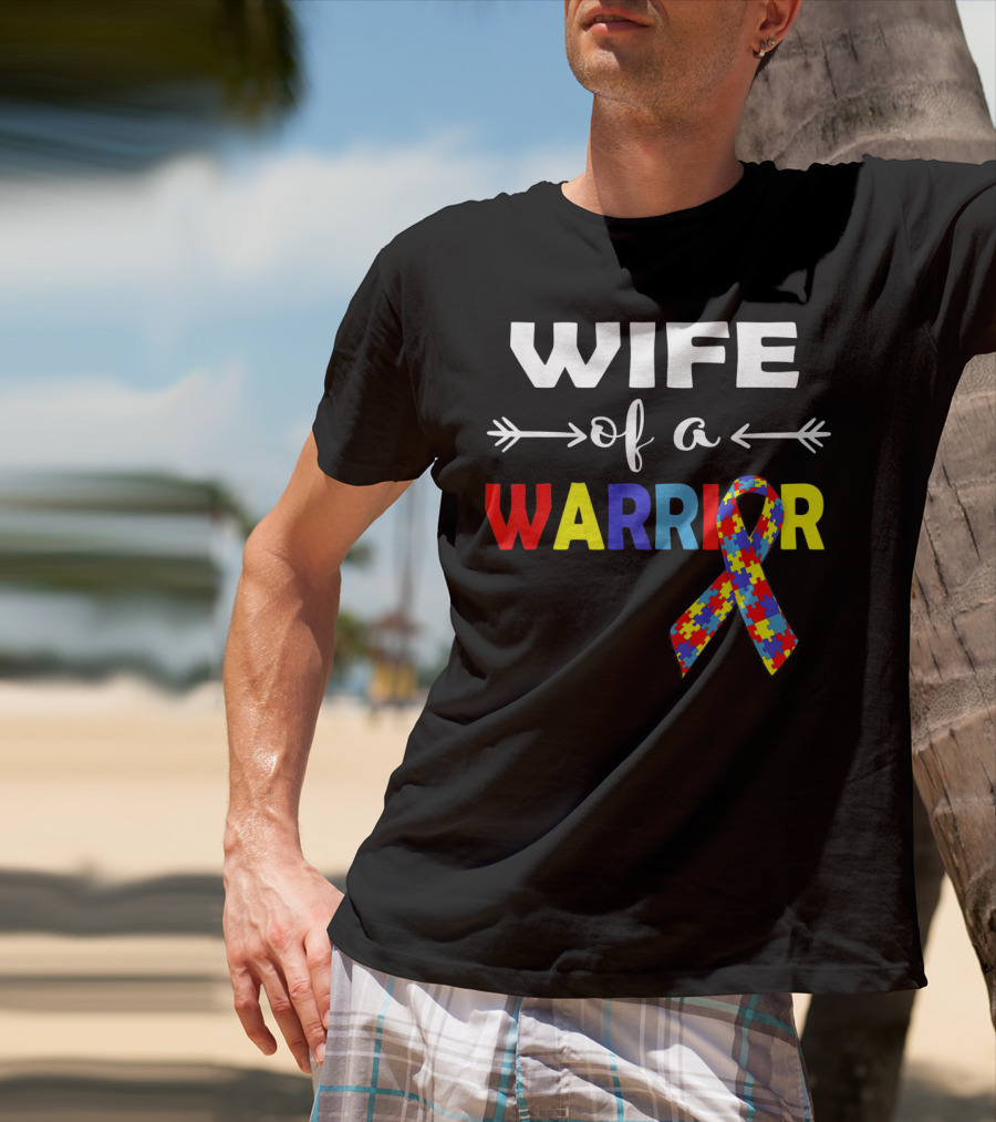 Wife Of A Warrior Autism Awareness Ribbon Puzzle T-Shirt