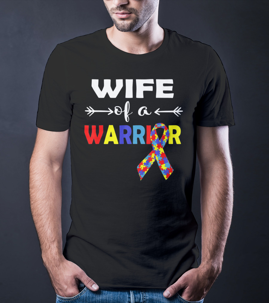 Wife Of A Warrior Autism Awareness Ribbon Puzzle T-Shirt