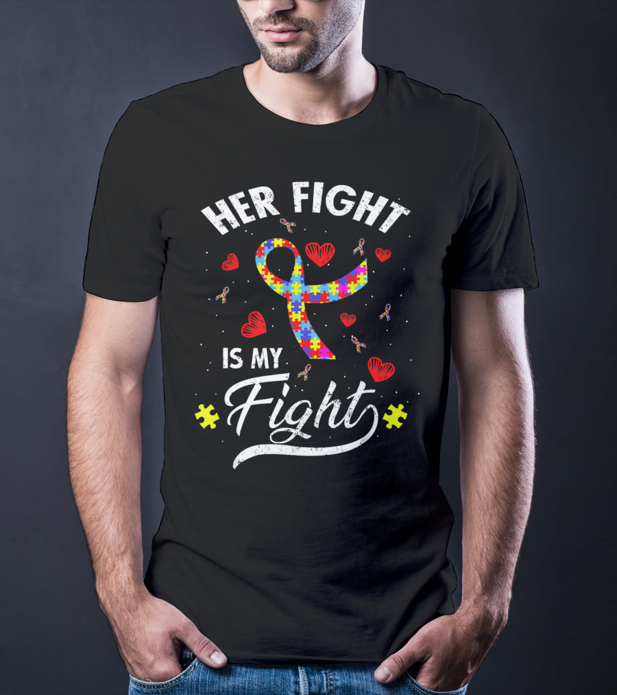 Her Fight Is My Fight Puzzle Ribbon Hearts Autism Awareness T-Shirt