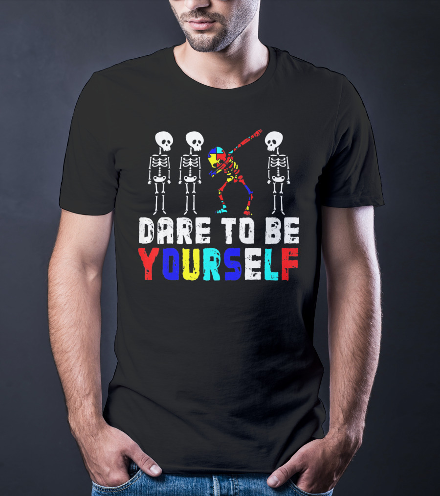 Dare To Be Yourself Skeleton Dabbing Autism Puzzle Colors T-Shirt
