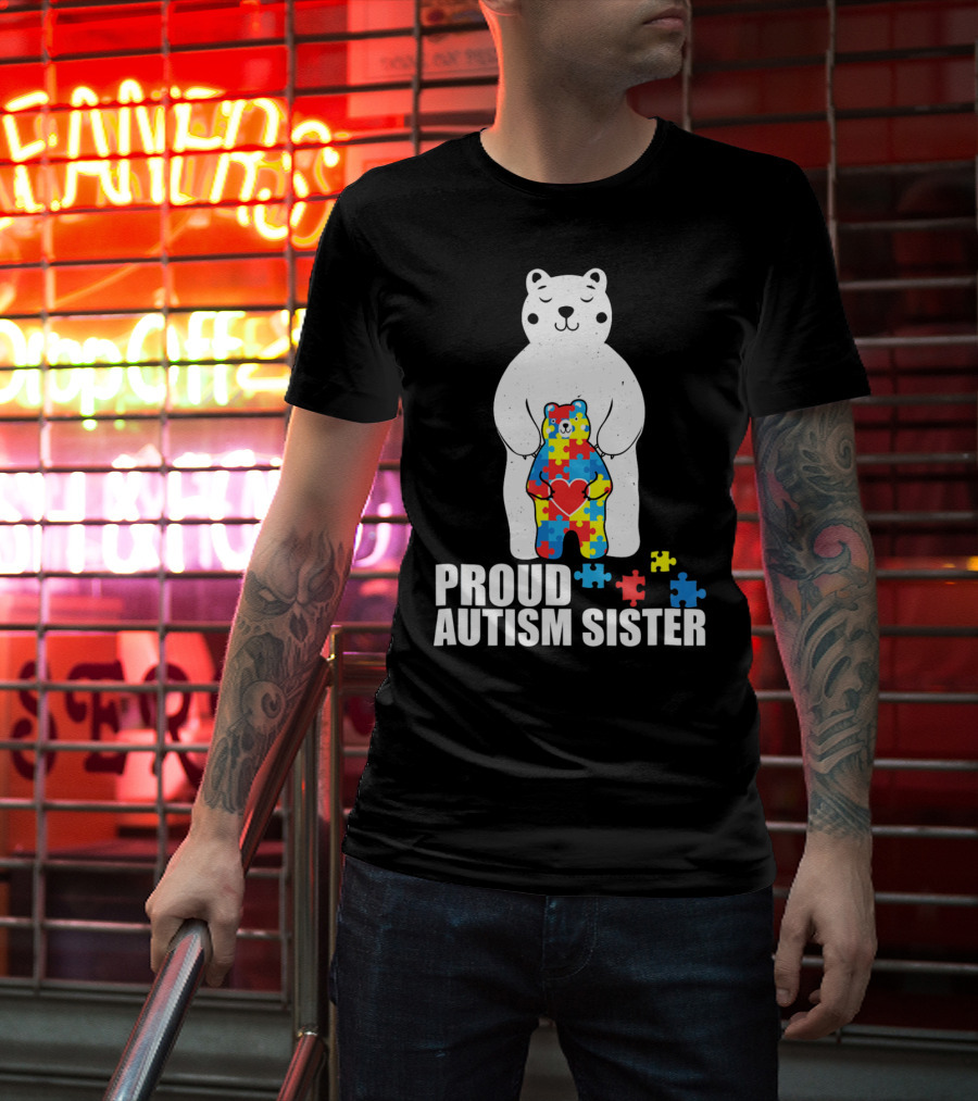Proud Autism Sister Bear Puzzle Heart Multicolor T-Shirt