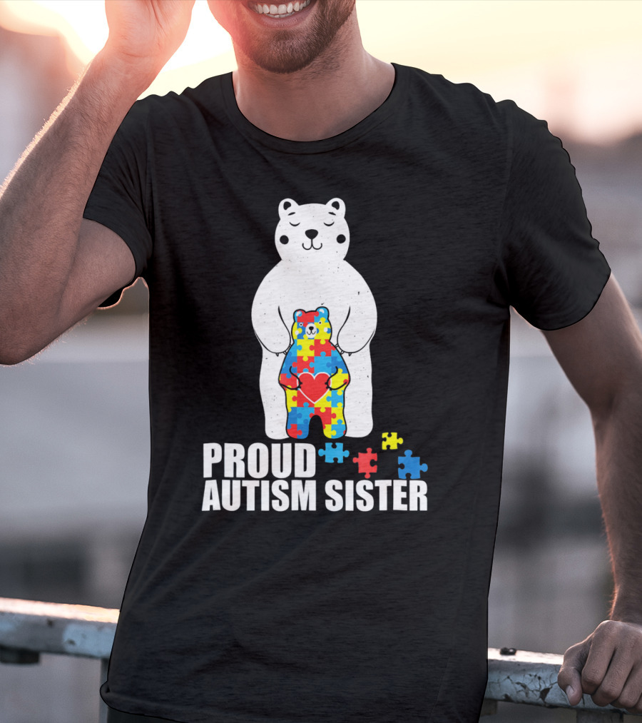Proud Autism Sister Bear Puzzle Heart Multicolor T-Shirt